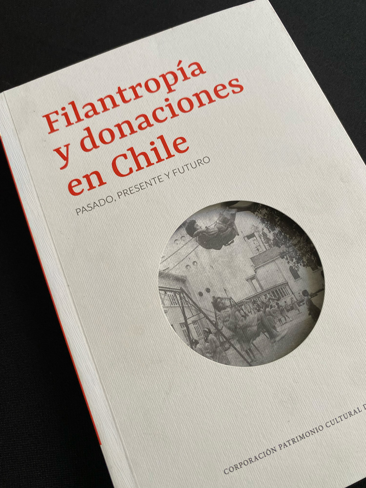 FILANTROPIA Y DONACIONES EN CHILE, PASADO, PRESENTE, FUTURO