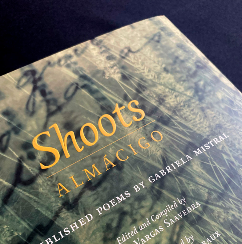 SHOOTS (ALMÁCIGO, UNPIBLISHED POEMS)
