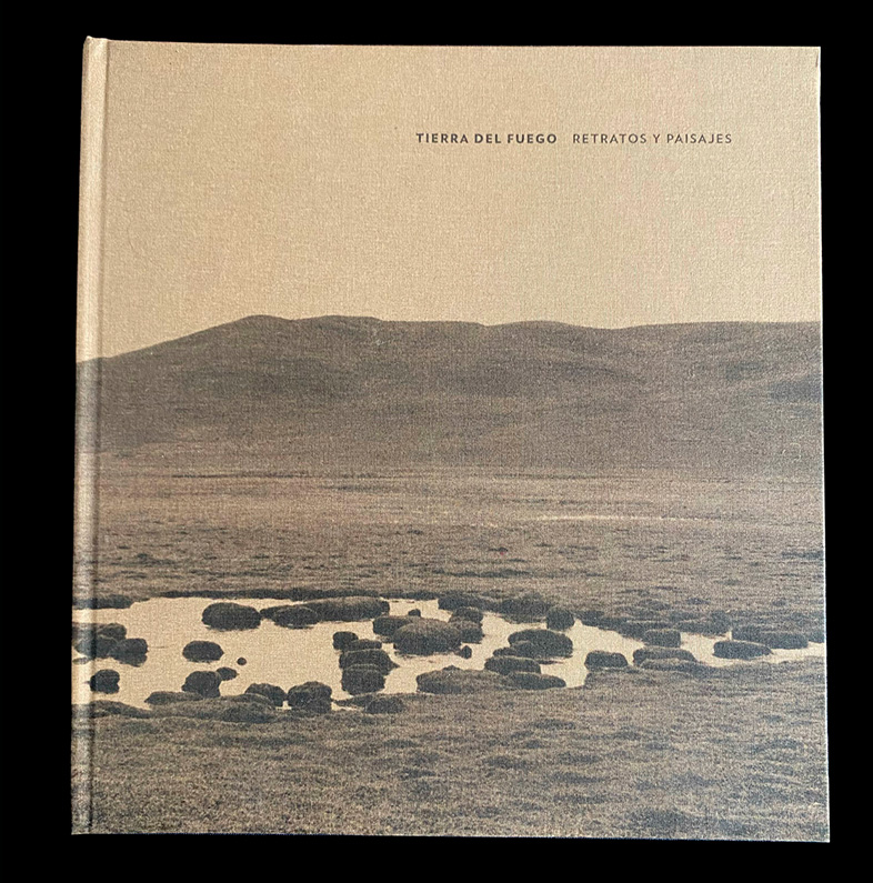 TIERRA DEL FUEGO, RETRATOS Y PAISAJES